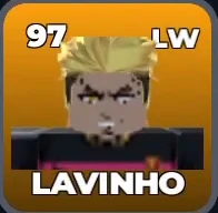 LAVINHO card, 97 OVR, PROS / MASTER STRIKERS